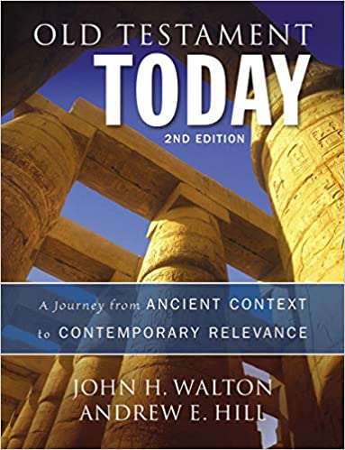 Old Testament Today: A Journey from Ancient Context to Contemporary Relevance (2nd Edition) - Epub + Converted pdf